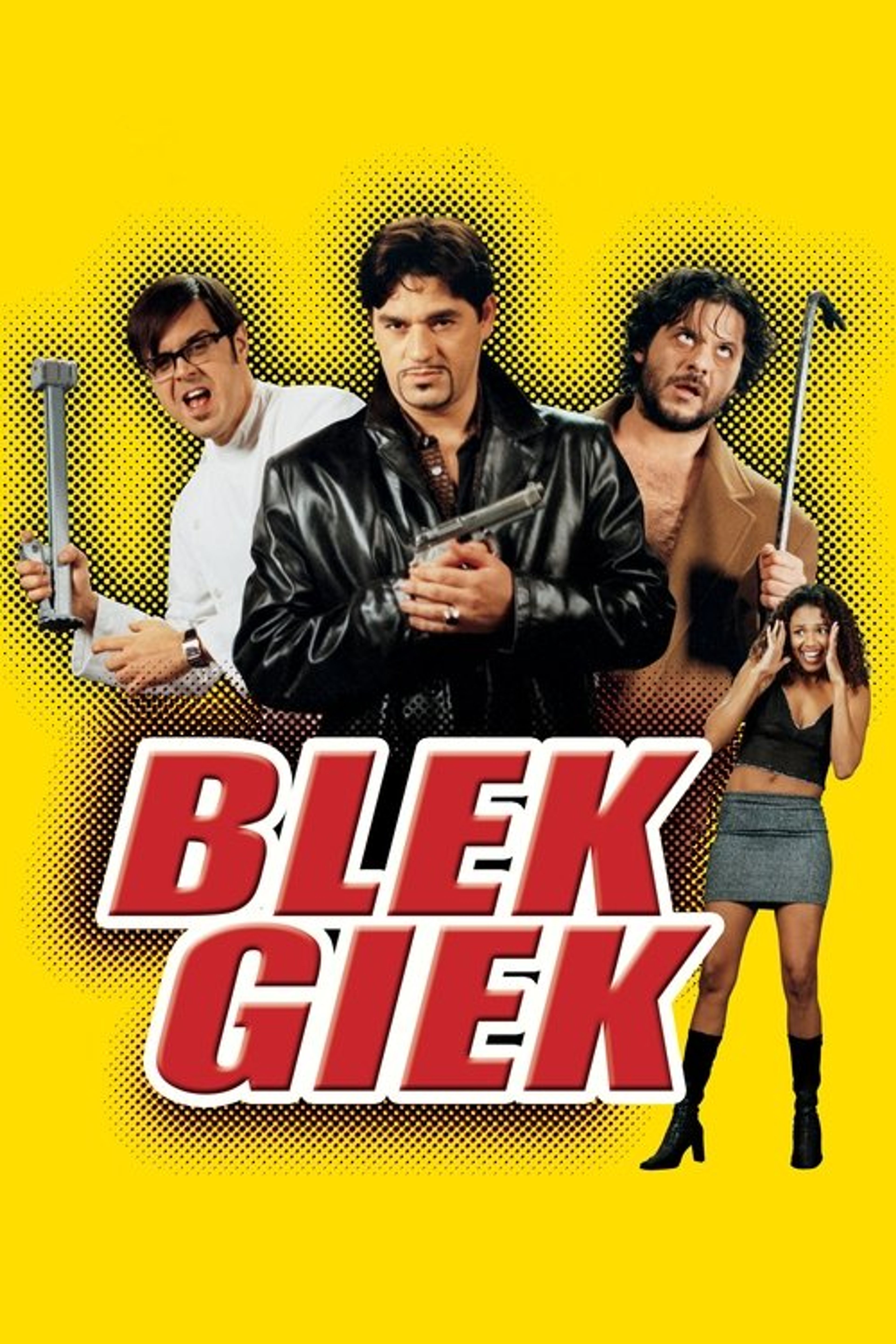 Poster image of Blek Giek
