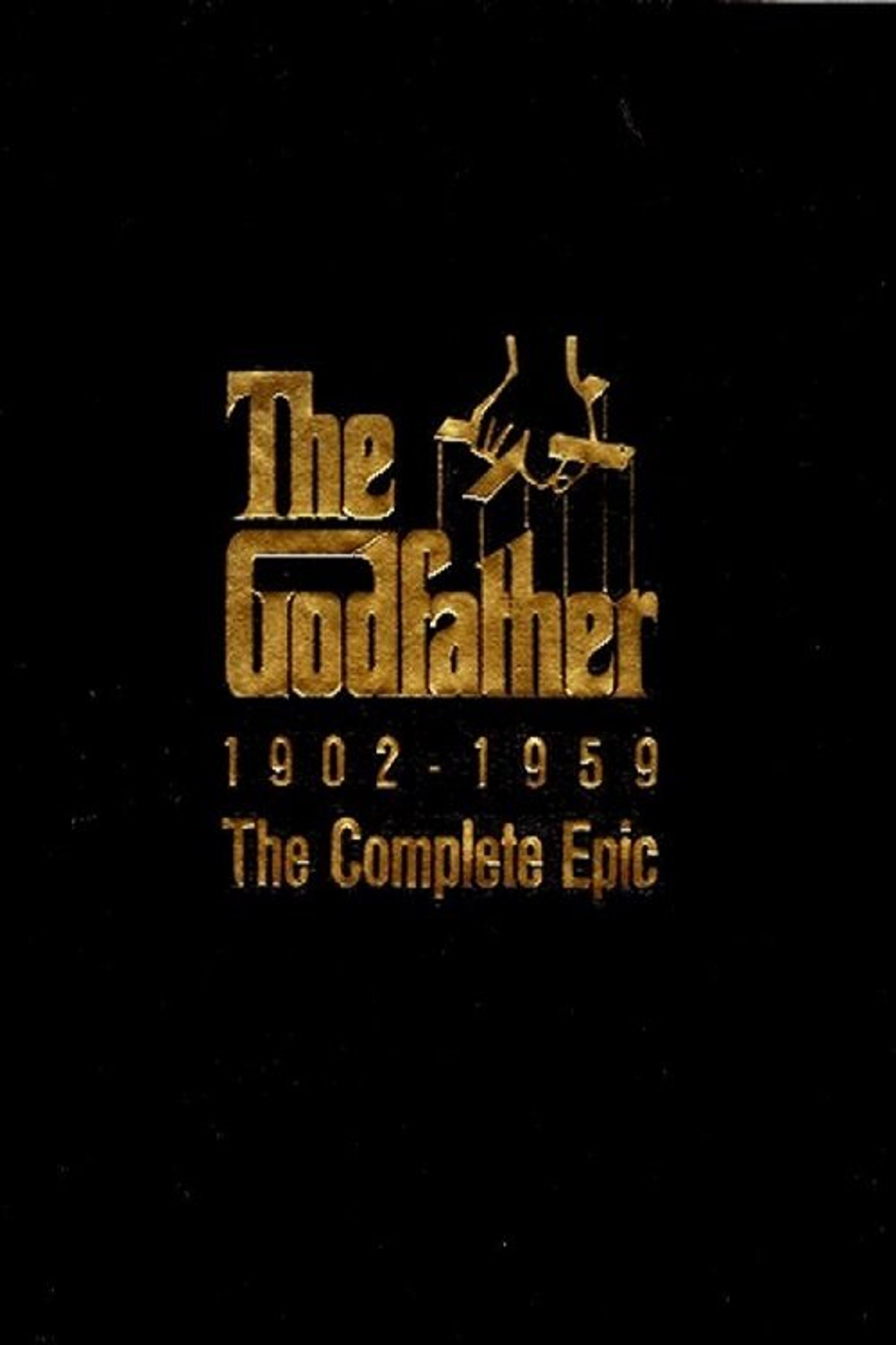 Poster image of The Godfather Trilogy: 1901-1980