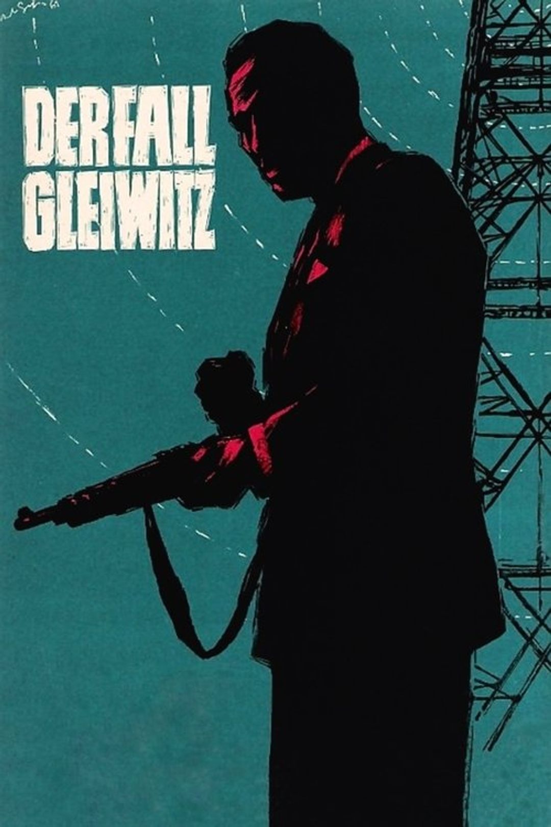 Poster image of The Gleiwitz Case