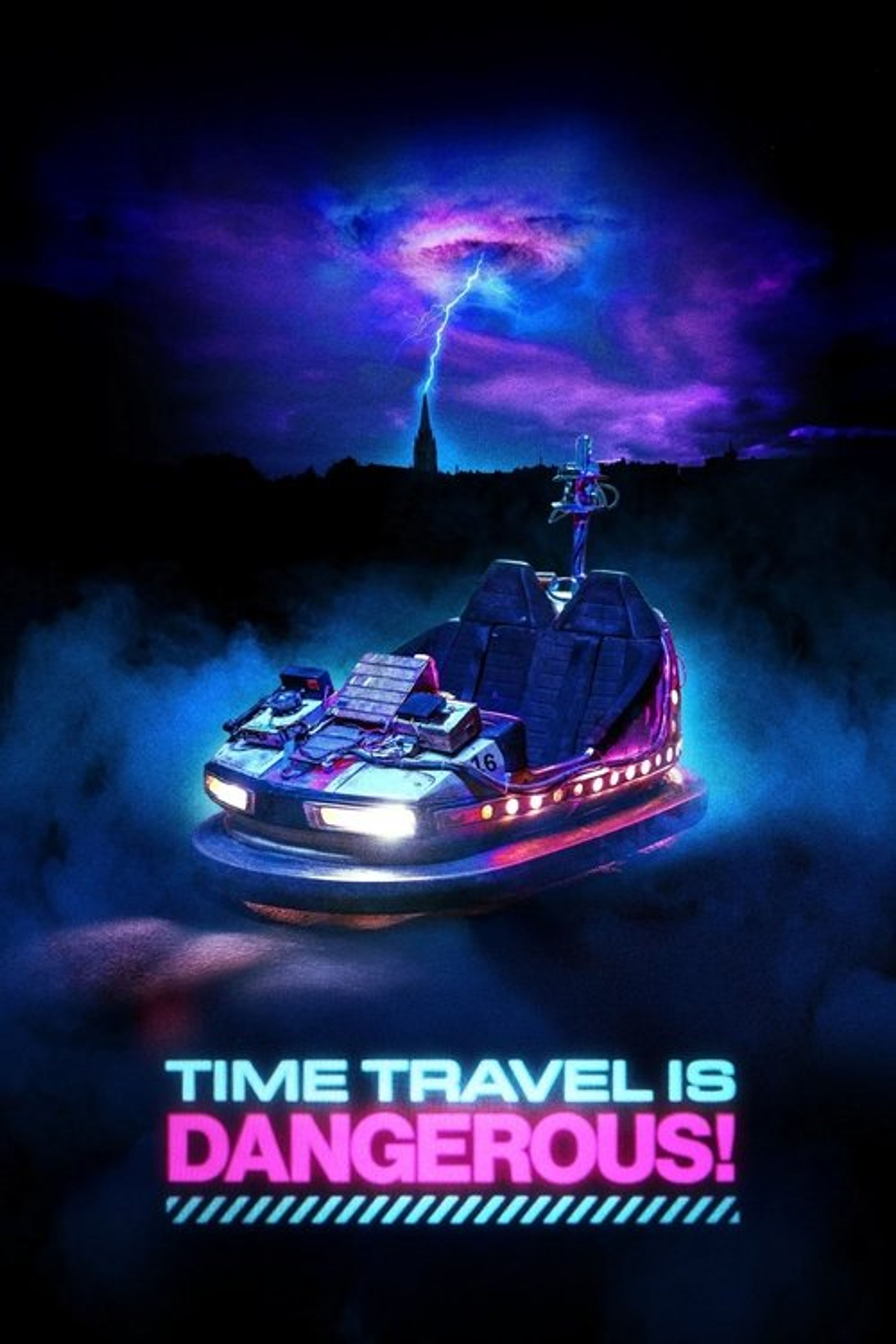 Poster image of Time Travel Is Dangerous!