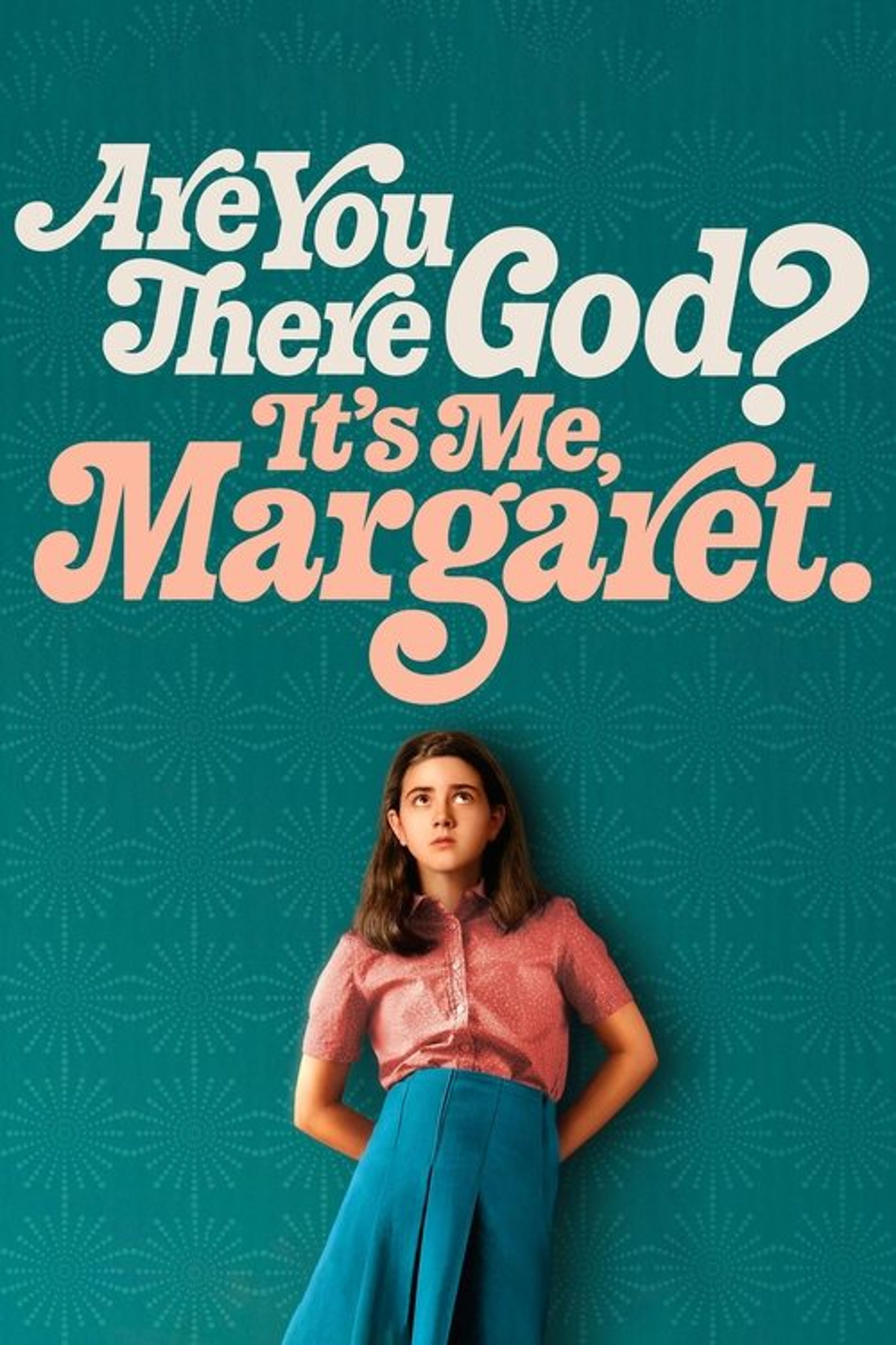Poster image of Are You There God? It's Me, Margaret.