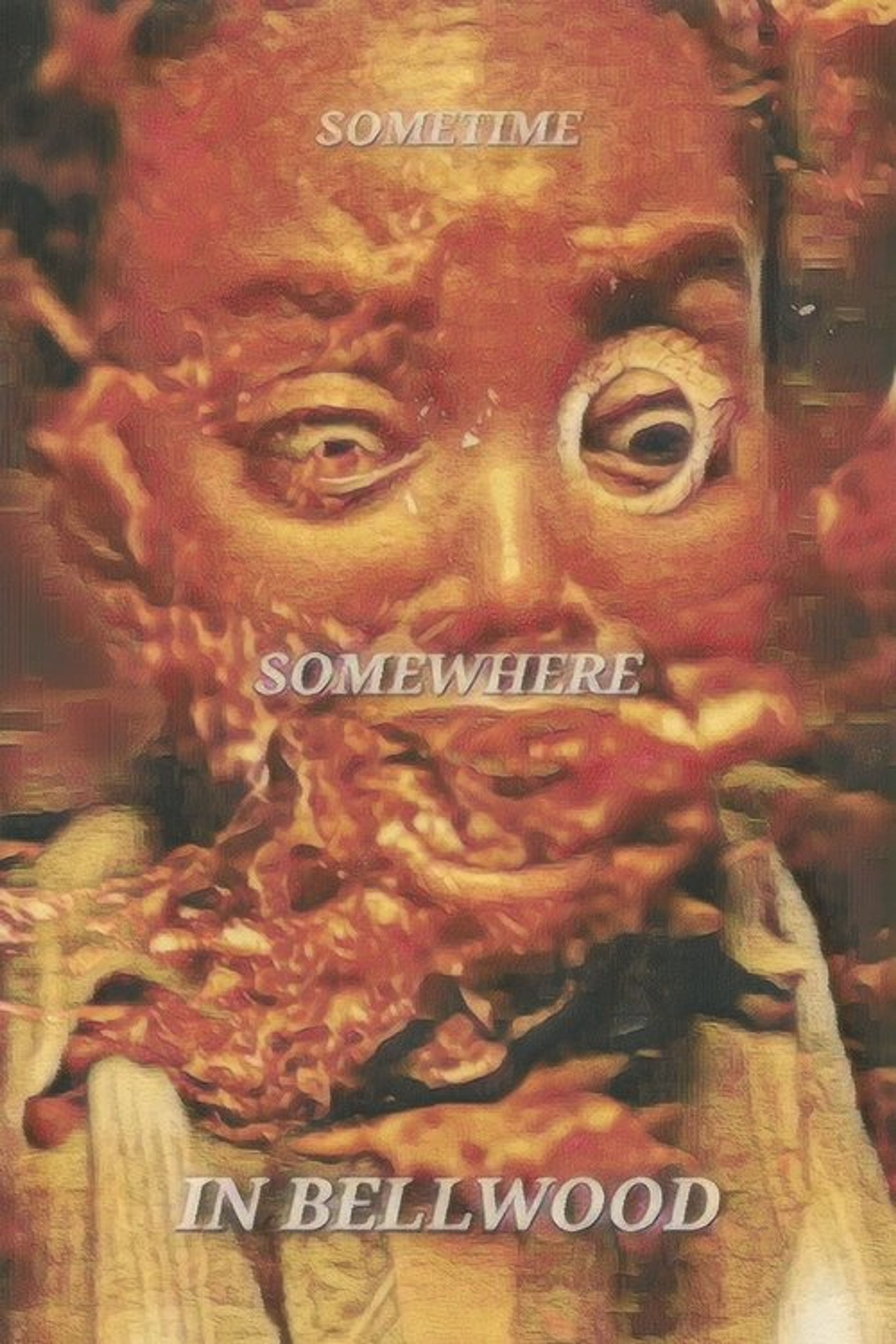 Poster image of Sometime, Somewhere, in Bellwood