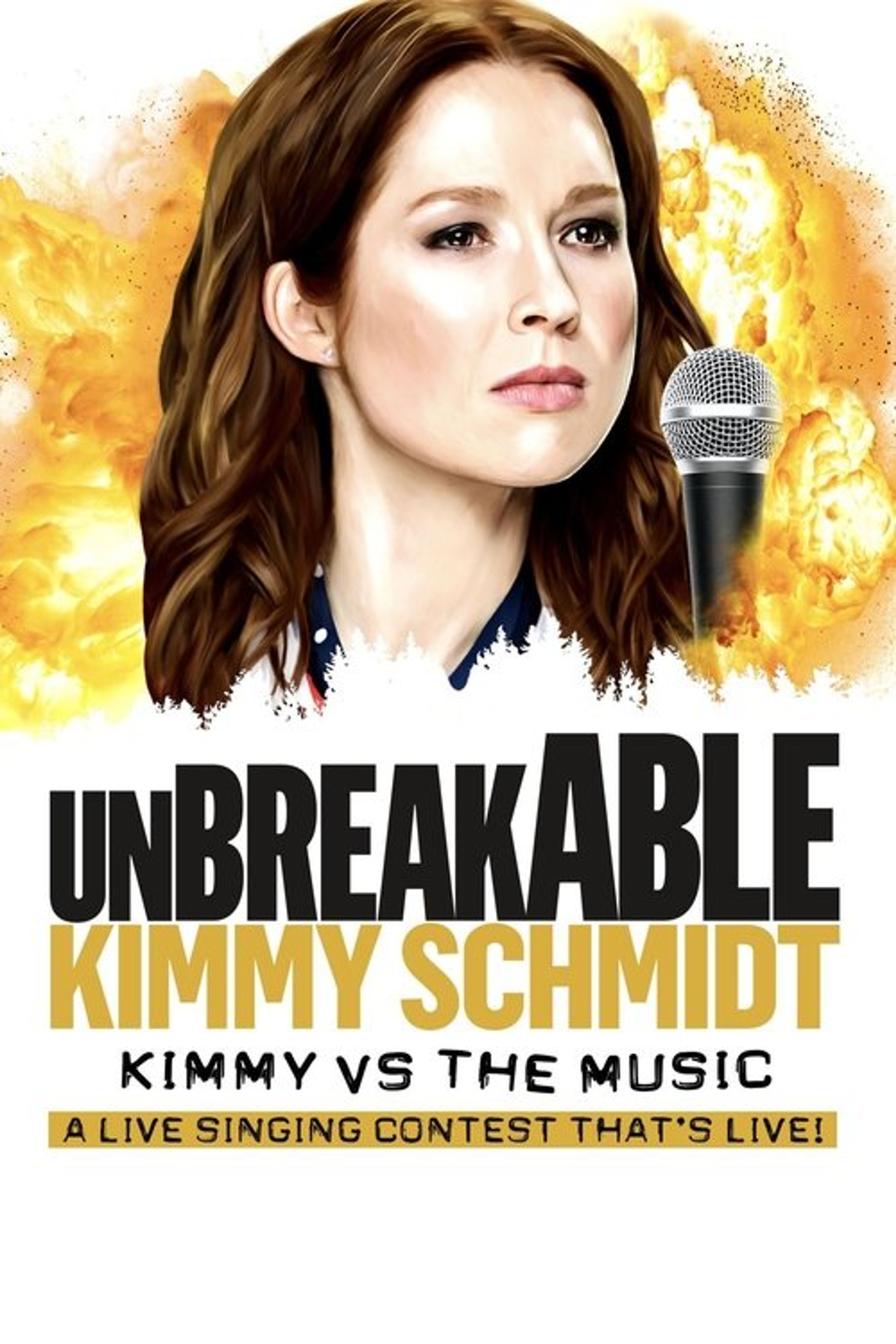 Poster image of Unbreakable Kimmy Schmidt: Kimmy vs. the Music: A Live Singing Contest (That's Live)
