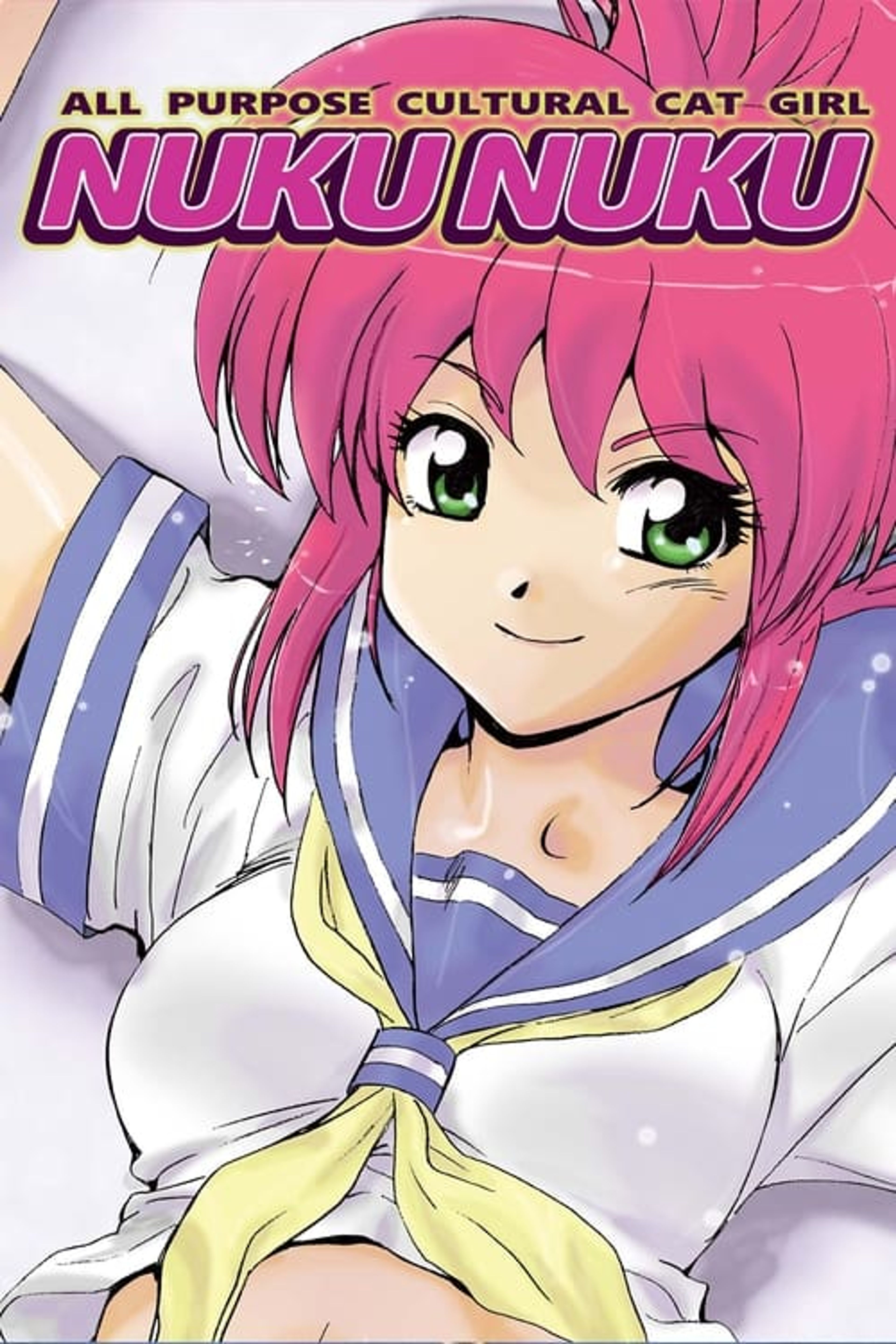 Poster image of All Purpose Cultural Cat Girl Nuku Nuku