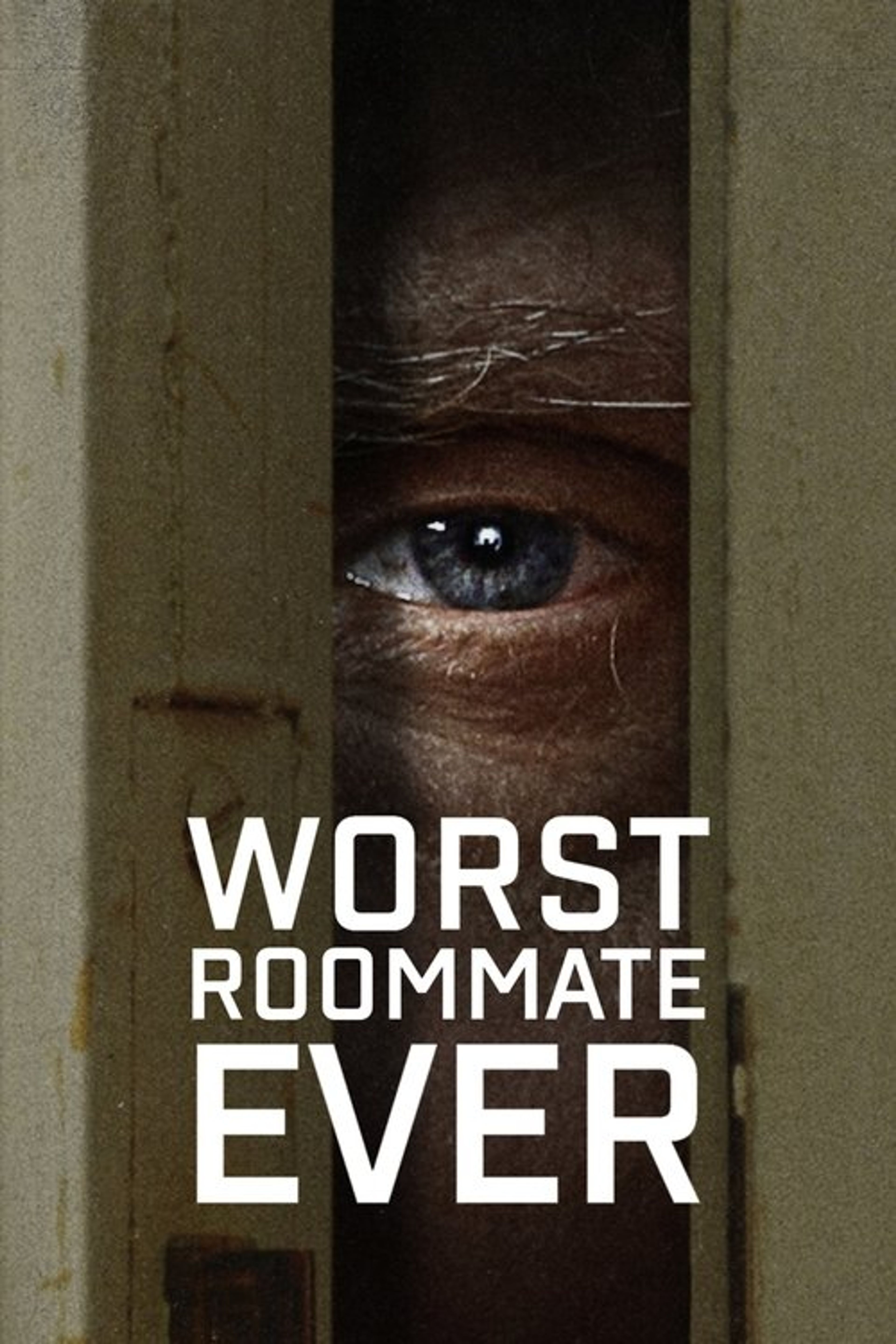 Poster image of Worst Roommate Ever