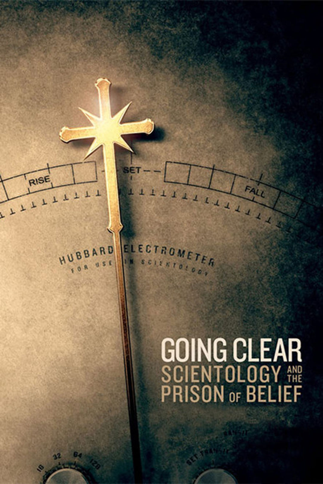 Poster image of Going Clear: Scientology and the Prison of Belief