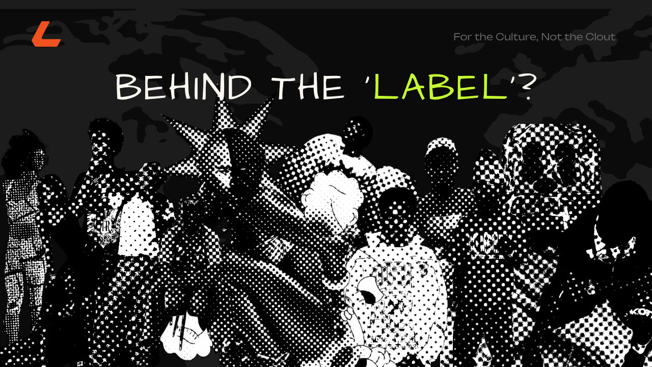 Behind the Label