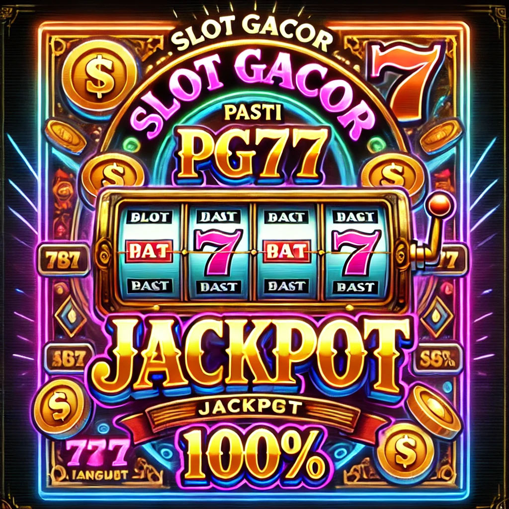 Slot Gacor PG77 # Link Situs Gacor Depo 10rb Jadi 5juta | slotgacorpg77.id