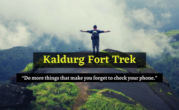 Kaldurg Fort trekking