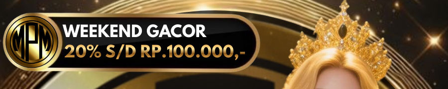 Weekend Gacor 20%