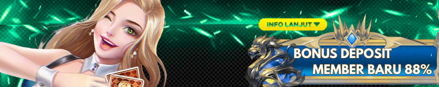 Bonus Deposit Member Baru 88%