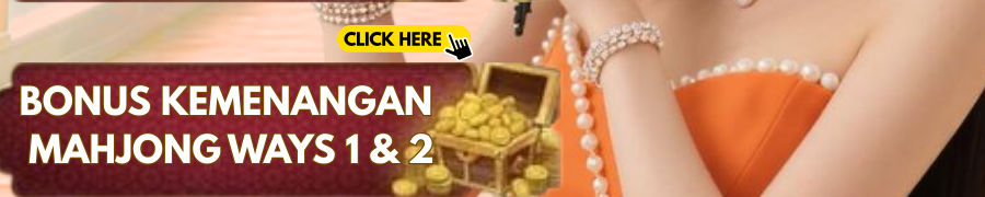 Bonus Kemenangan Mahjong Ways 1 & 2