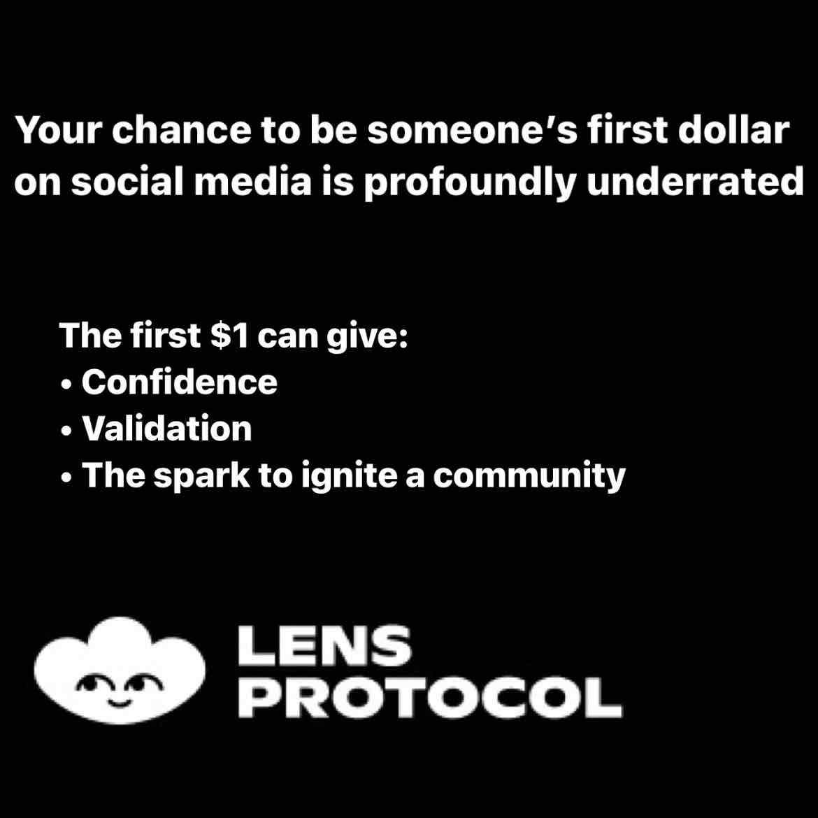 Your chance to be someone's first dollar on social media is profoundly underrated