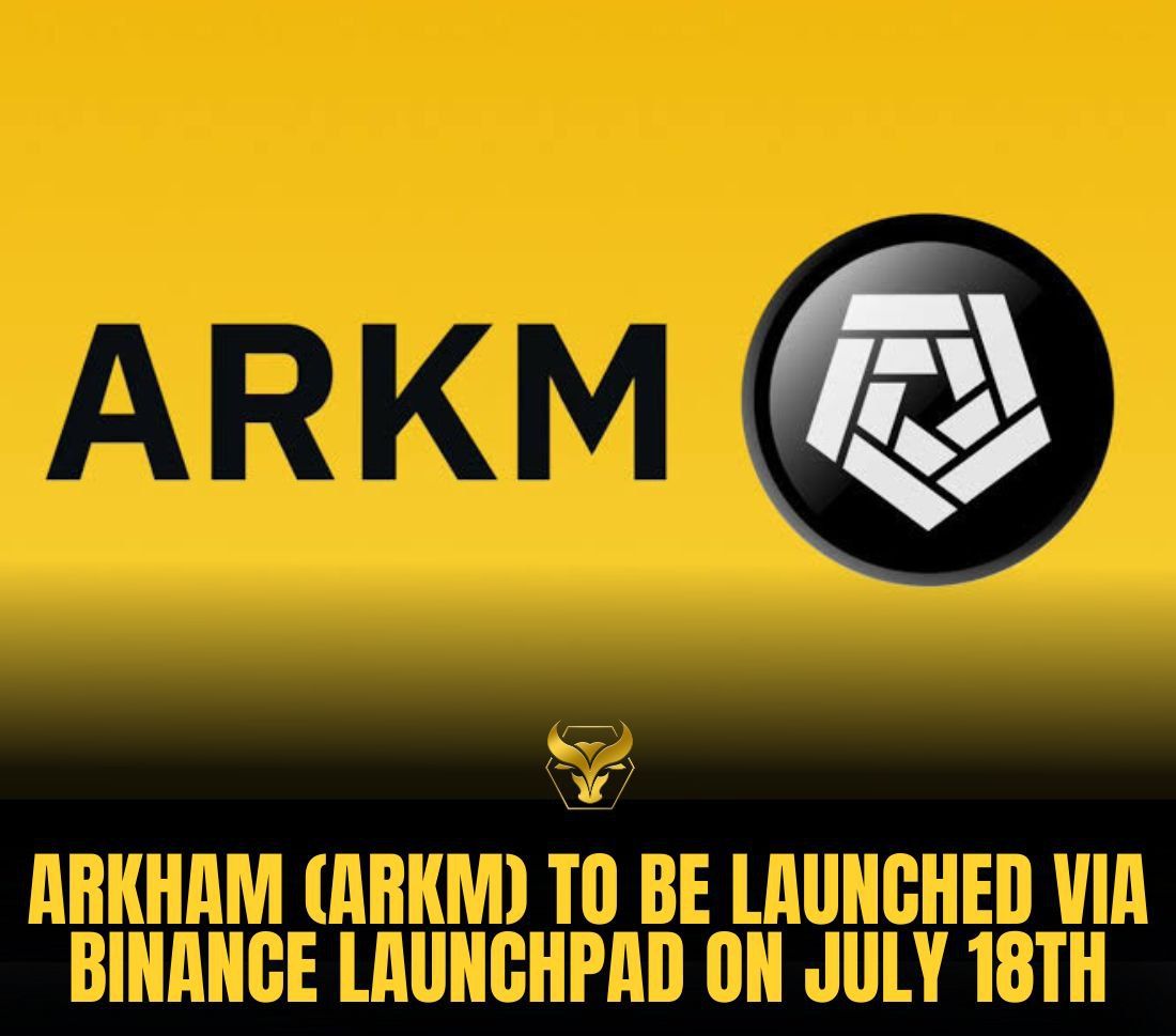 📌Arkham (ARKM) to be launched via Binance Launchpad on July 18th

🟠Token sale for Arkham $ARKM tok…