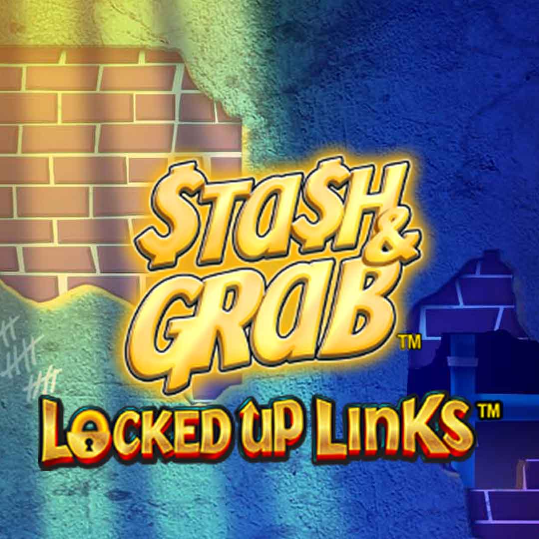 Stash & Grab Locked up Links