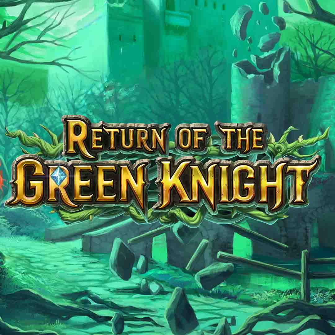 Jogue Return of The Green Knight | Play'n GO - LeoVegas