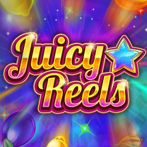 Juicy Reels