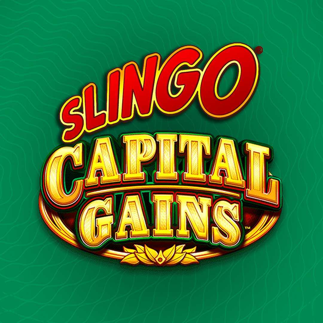 Slingo Capital Gains