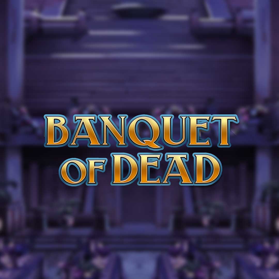 Banquet of Dead