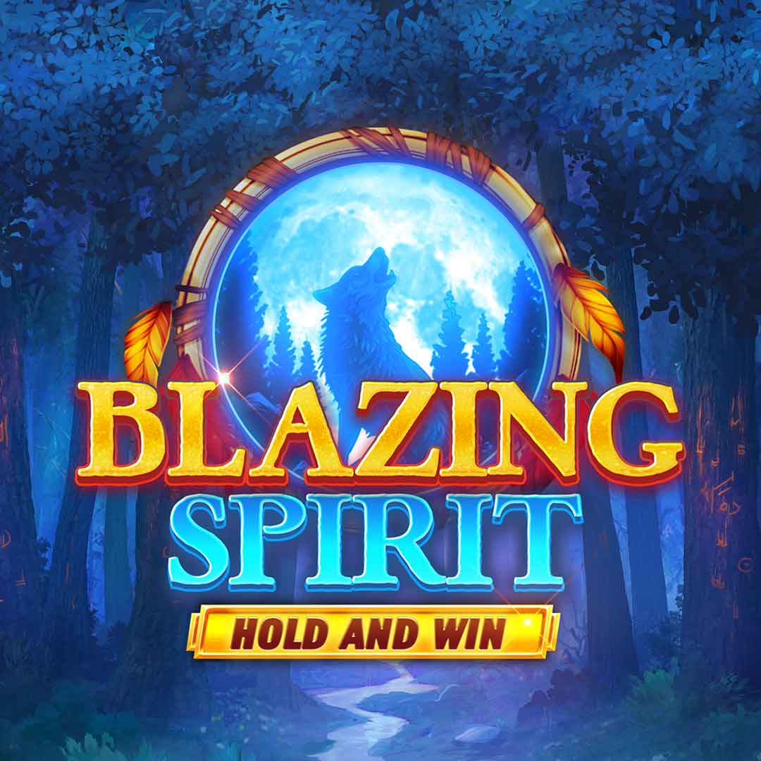 Blazing Spirit Hold and Win