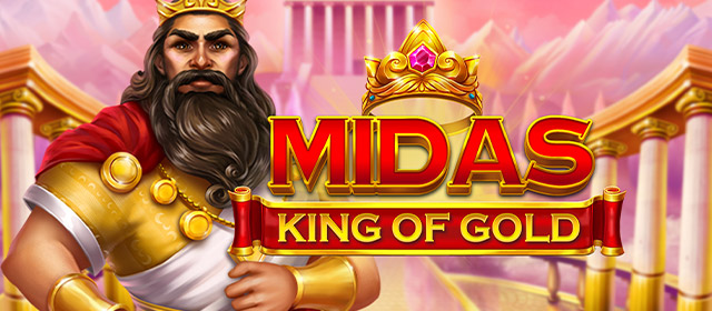 Midas King Of Gold