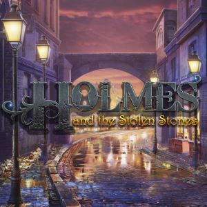 Holmes & the Stolen Stones