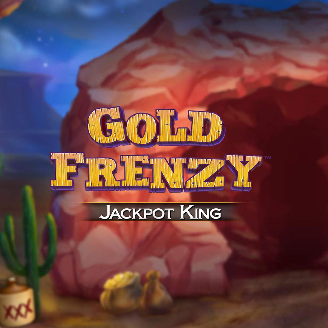 Gold Frenzy Jackpot King