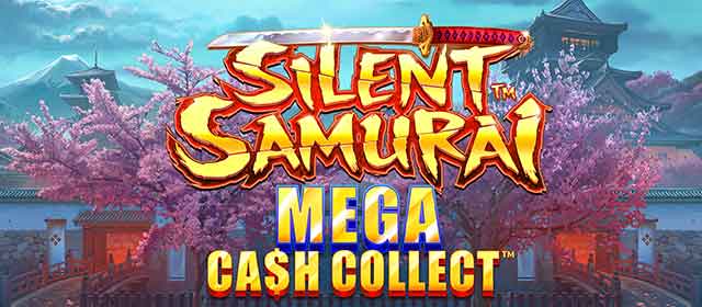 Silent Samurai Mega Cash Collect