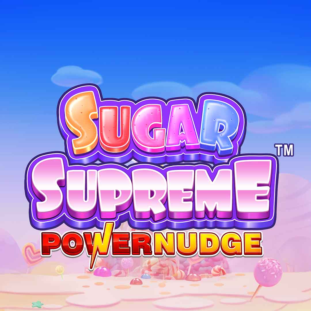 Sugar Supreme Powernudge Claim Een Bonus En Speel Nu