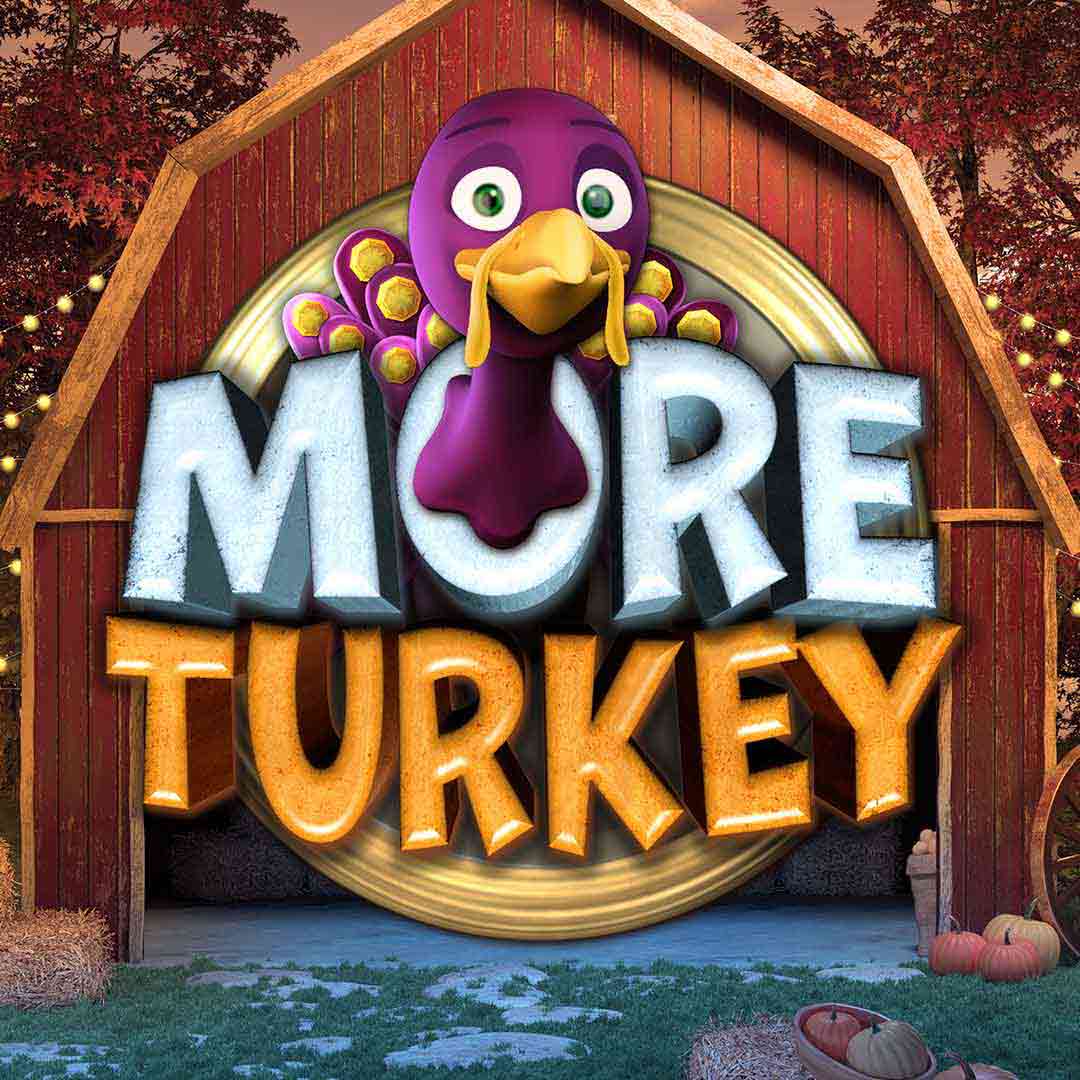 More Turkey