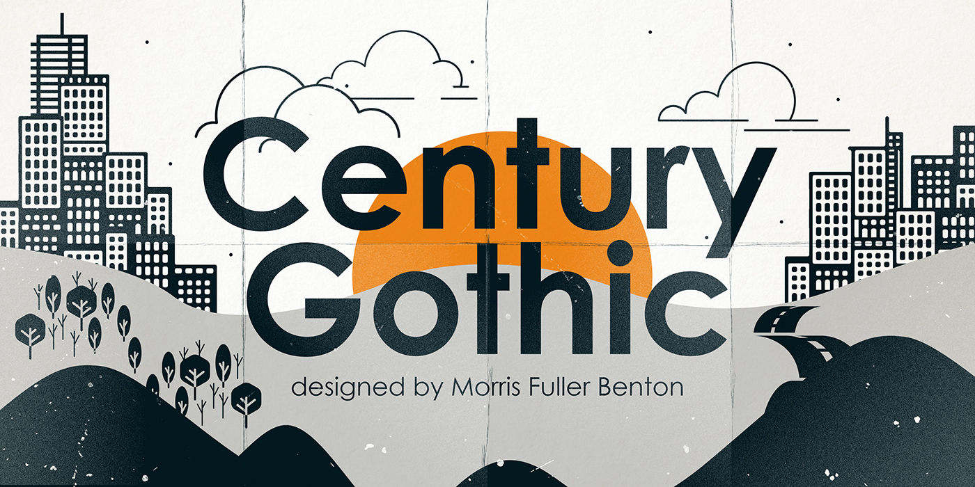 10 Century Gothic
