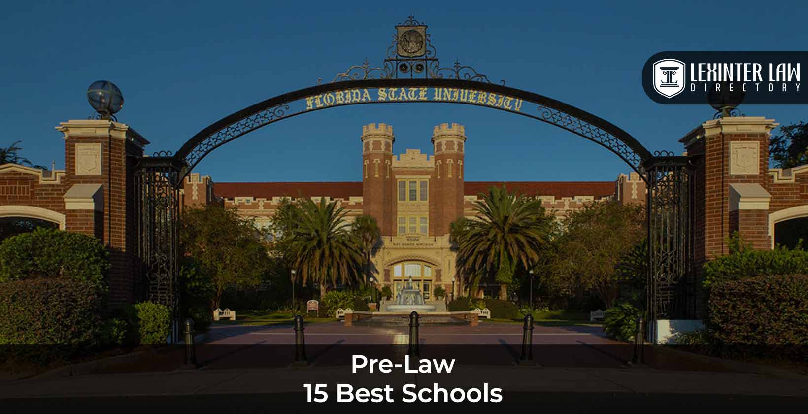 15 Best PreLaw Schools Lexinter