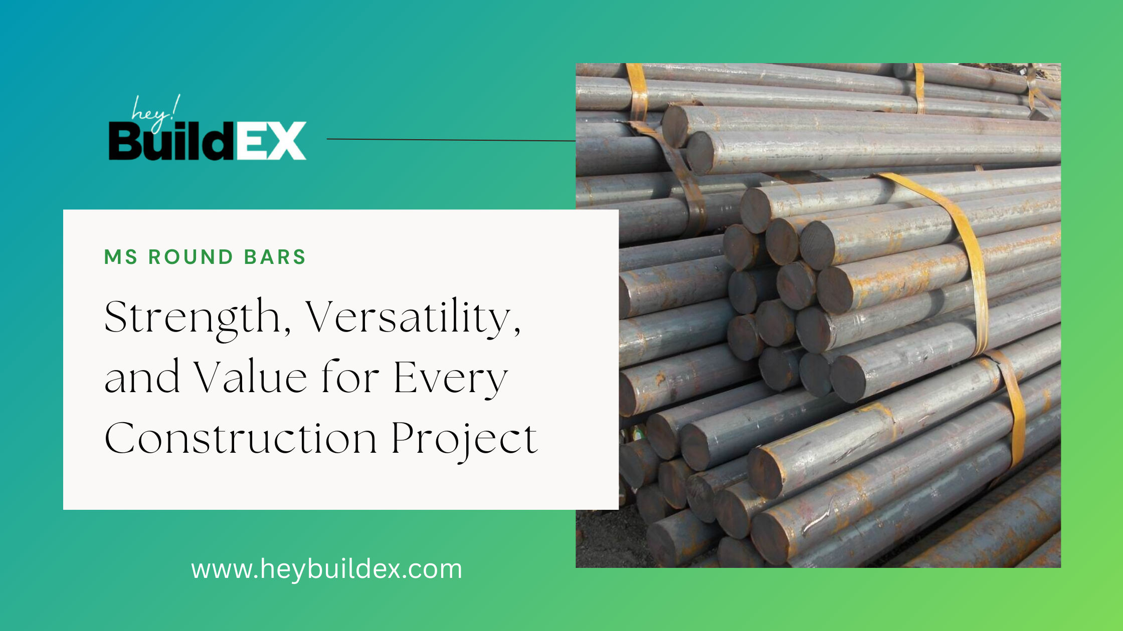 MS Round Bars: Strength, Versatility, and Value for Every Construction Project