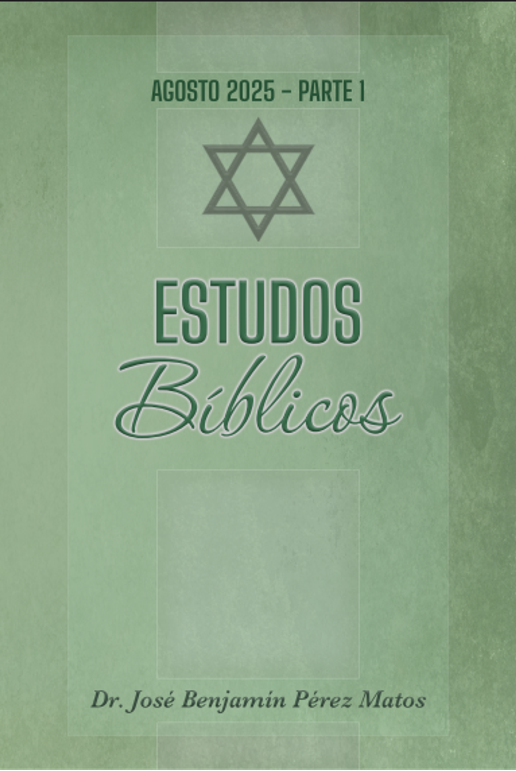 Estudos Bíblicos Agosto 2025 - Parte 1 1
