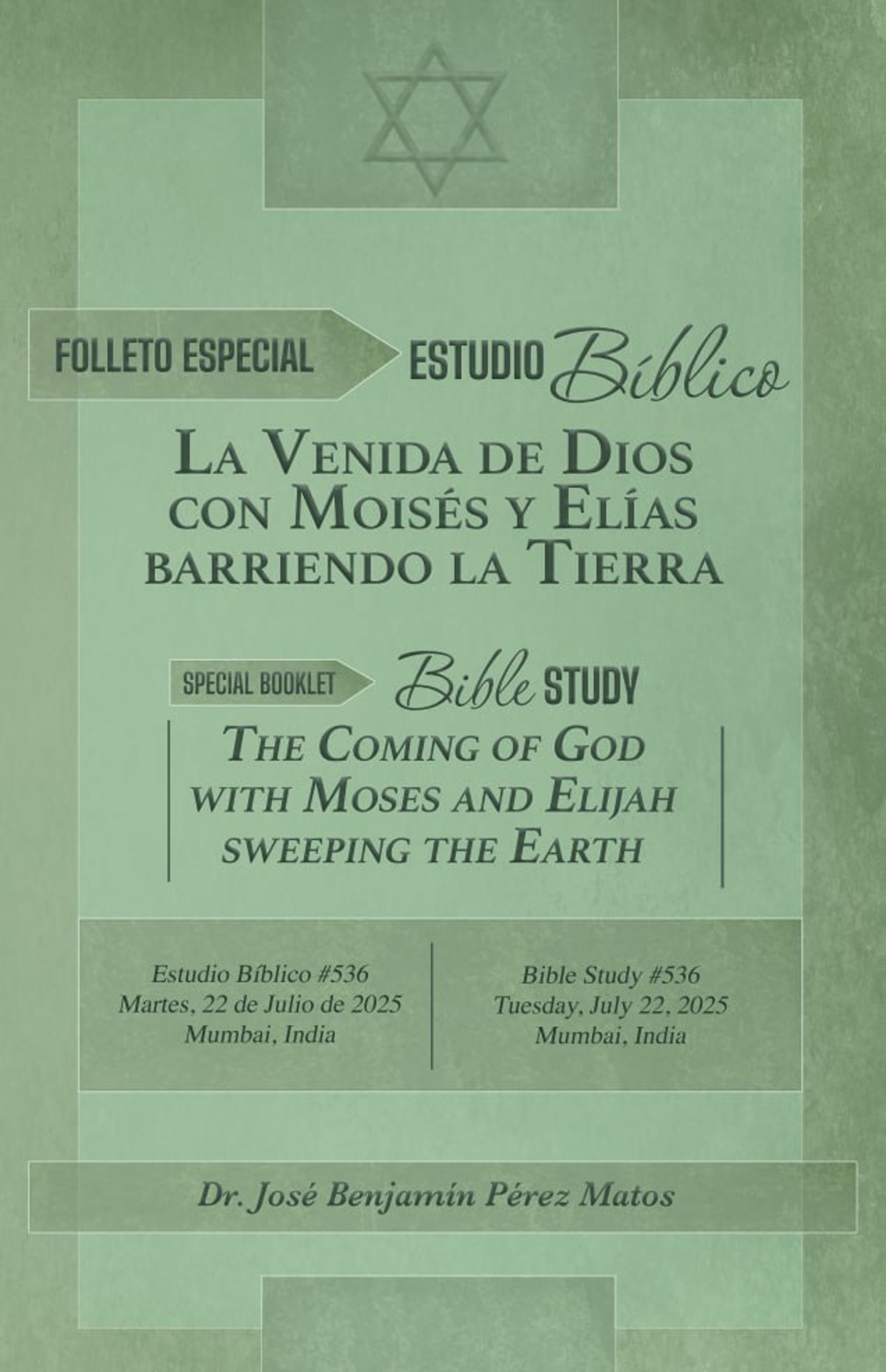 La Venida de Dios con Moisés y Elías barriendo la Tierra 1