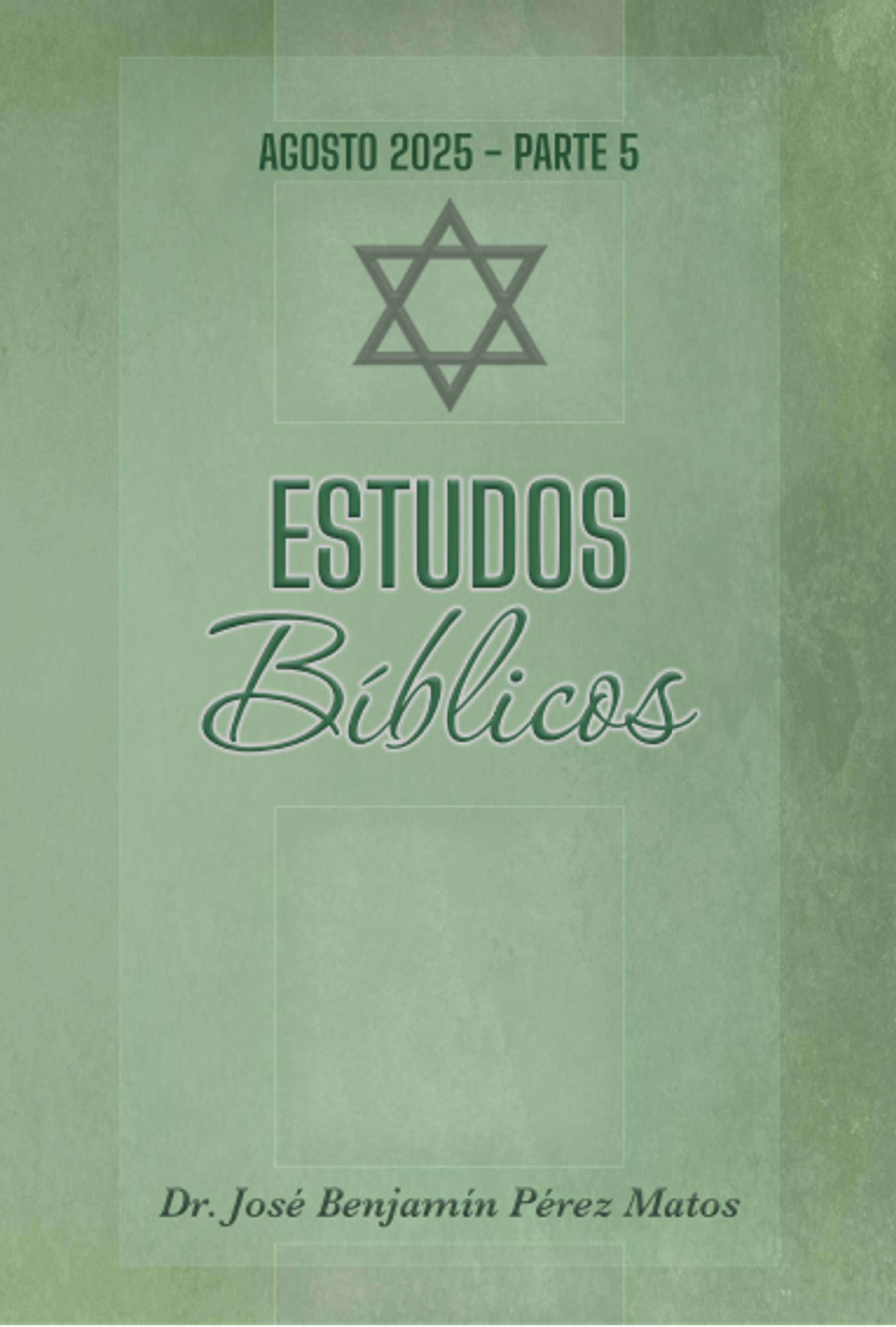 Estudos Bíblicos Agosto 2025 – Parte 5 1