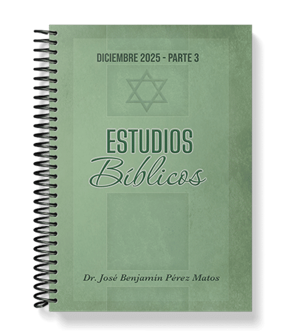 Estudios Bíblicos Diciembre 2025 – Parte 3