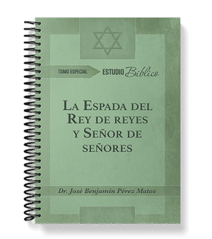 La Espada del Rey de reyes y Señor de señores