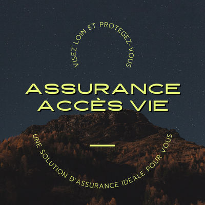 Assurance Acces vie Assurance Acces vie