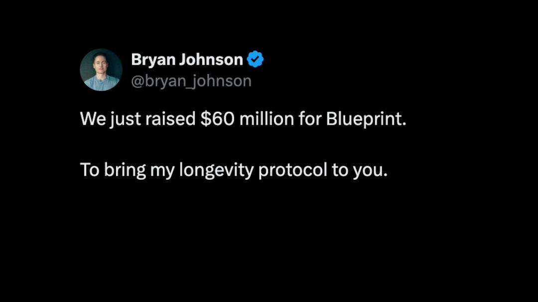 Bryan Johnson's Blueprint Raises $60 Million: Inside the Longevity Startup in 2025
