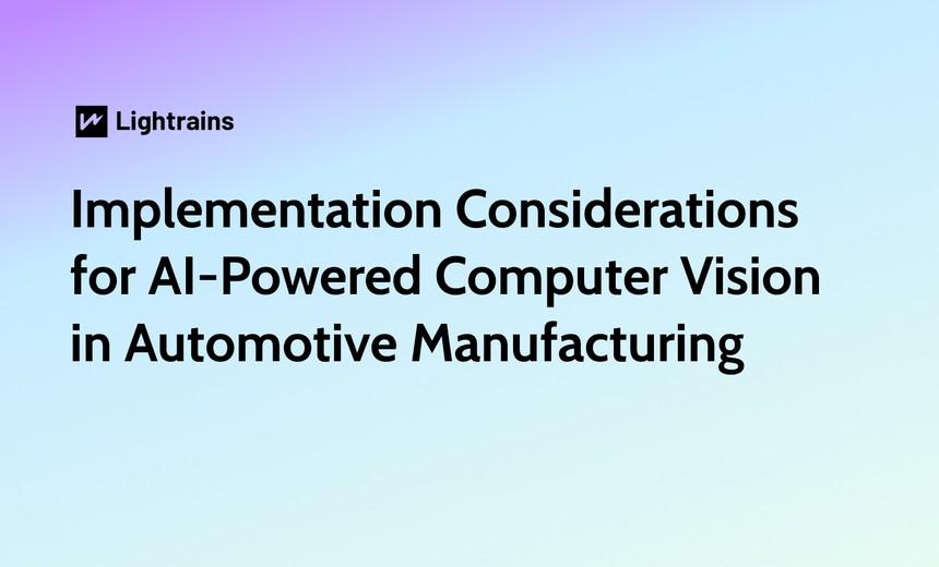 Implementation Considerations for AI-Powered Computer Vision