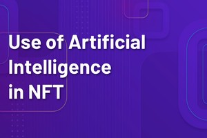 Use of Artificial Intelligence in NFT