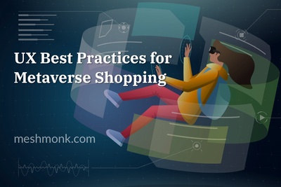 UX Best Practices for Metaverse Shopping | MeshMonk