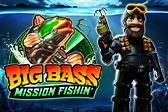 Big Bass Mission Fishin’