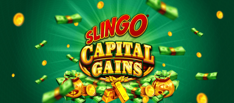 Slingo Capital Gains