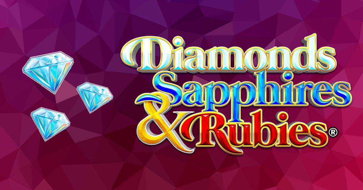 Play Diamonds, Sapphires & Rubies Slot | 96.21% RTP | Real Money Games