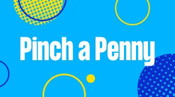 Pinch a Penny