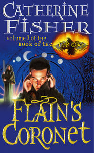 Flain's Coronet: Book Of The Crow 3 - Jacket