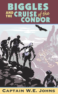 Biggles and Cruise of the Condor - Jacket