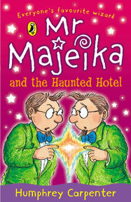 Mr Majeika and the Haunted Hotel - Jacket